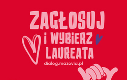 Zdjęcie do Wybierz Laureatkę, Laureata  w kategorii &bdquo;Nagroda...