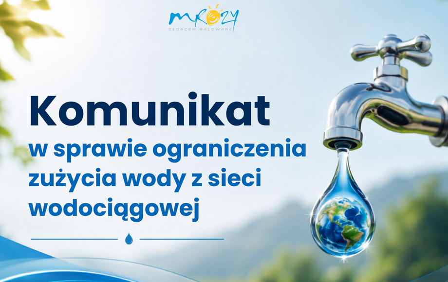 Zdjęcie do Komunikat w sprawie ograniczeń zużycia wody z sieci wodociągowej