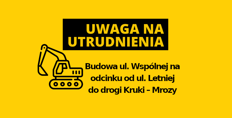 Zdjęcie do Utrudnienia ruchu na ul. Wsp&oacute;lnej w Mrozach
