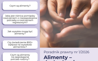 Zdjęcie do EDUKACJA PRAWNA: Alimenty bez tajemnic. Poznaj swoje prawa i obowiązki! 